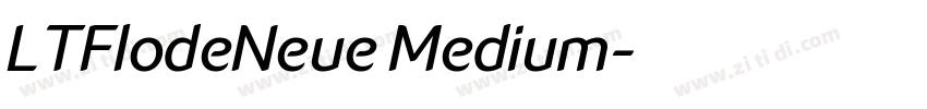 LTFlodeNeue Medium字体转换